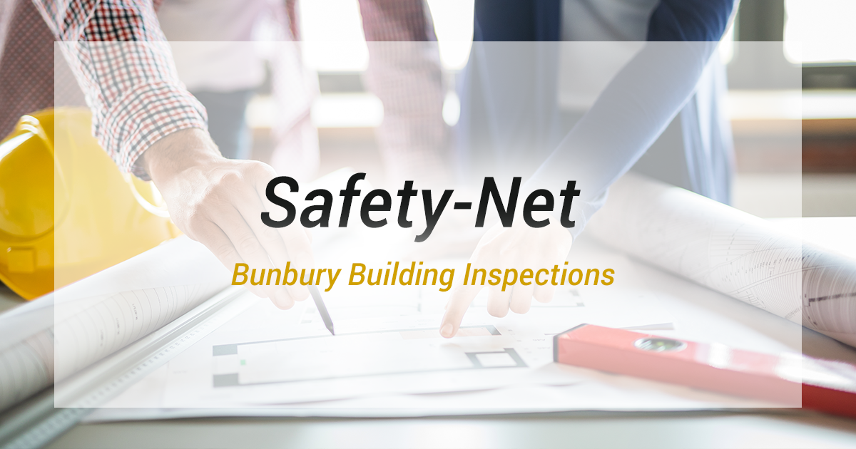 Safety Net Bunbury Building Inspections